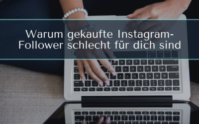 Warum gekaufte Instagram-Follower schlecht für dich sind